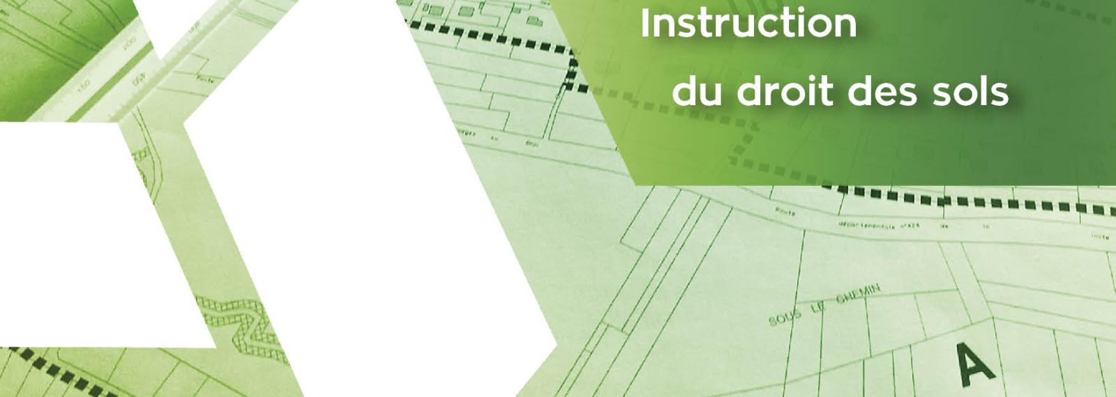 Télécharger le flyer "Instruction du droit des sols"
